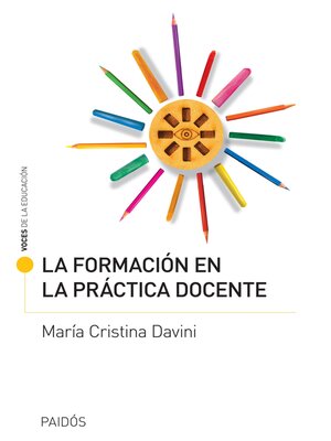 cover image of La formación en la práctica docente
